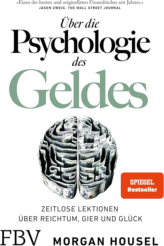 Die Psychologie des Geldes