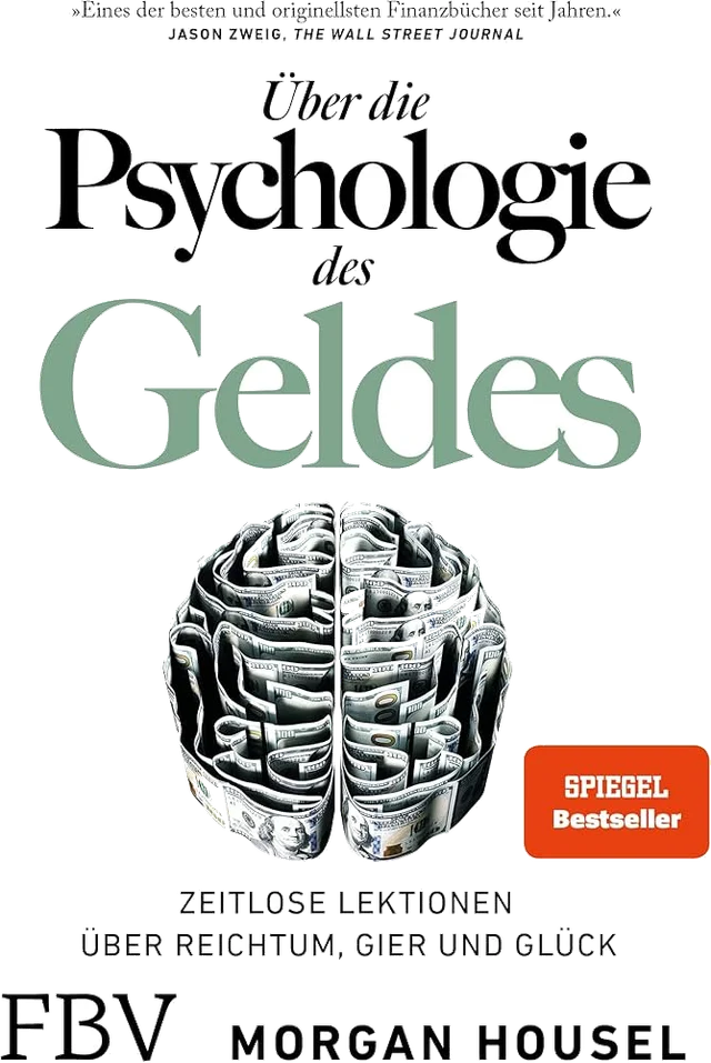 Die Psychologie des Geldes